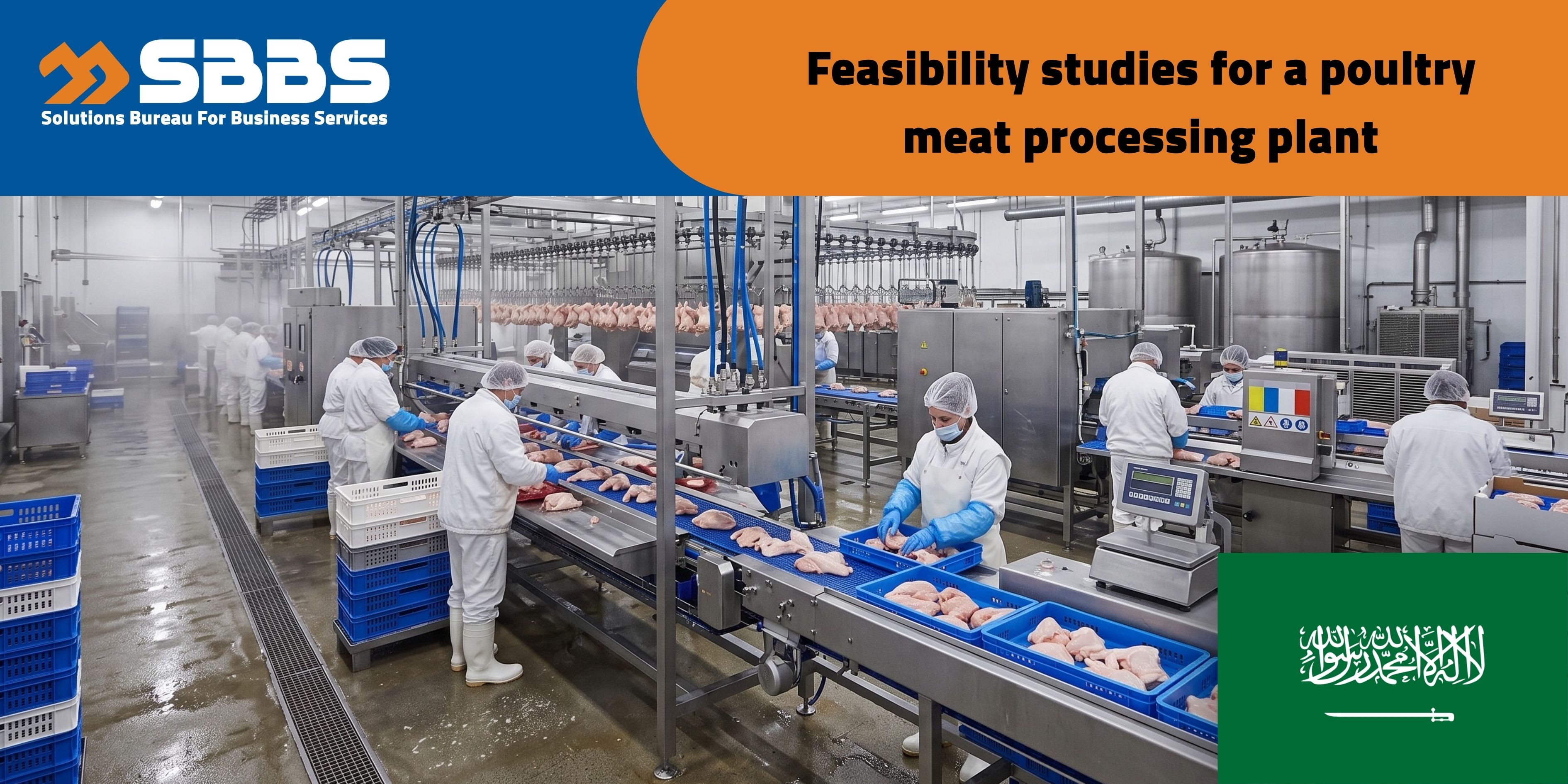 Poultry Meat Processing Plant (KSA 🇸🇦)